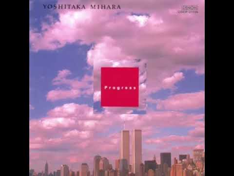 Yoshitaka Mihara • Progress [2000]