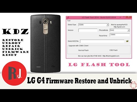 LG G4 KDZ Firmware Restore Unbrick and unroot tutorial