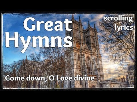 download lagu mp3 mp4 Come Down O Love Divine Lyrics, download mp3 Come Down O Love Divine Lyrics free download mp3, download mp3 Come Down O Love Divine Lyrics
