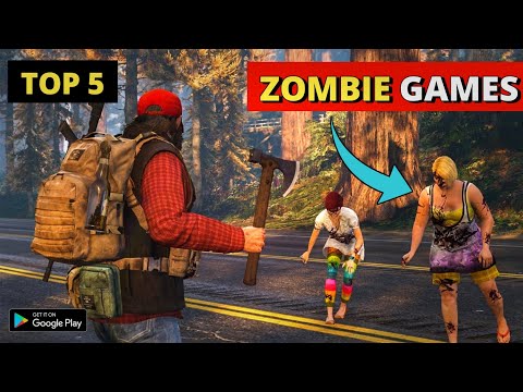 Top 5 zombie survival games android 2022 | Best zombie games for android