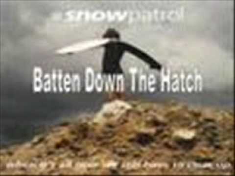 Snow Patrol - Batten Down The Hatch