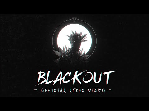 WAXX - BLACKOUT (feat. Kio Atera) - Official Lyric Video