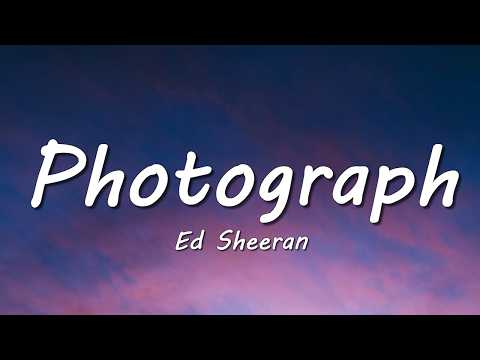 Ed Sheeran - Photograph