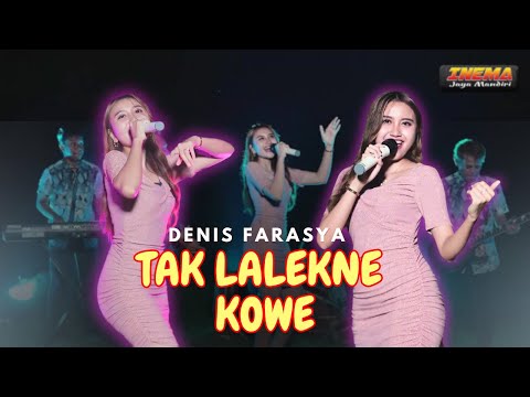 Tak Lalekne Kowe - Denis Farasya (Official Video)