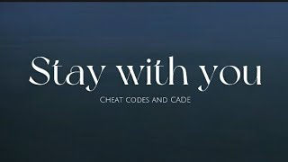 Stay with you - Cheat codes and CADE (Lyrics)