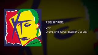 XTC - Reel By Reel (Center Cut L/R Isolation Mix)