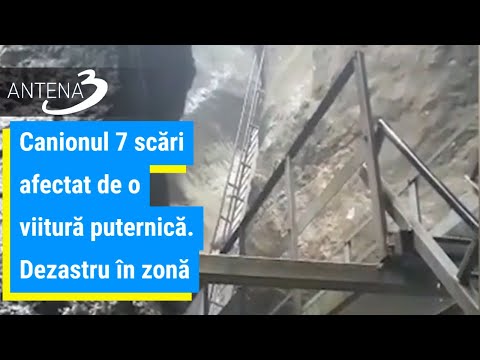 Canionul 7 scări afectat de o viitură puternică. Dezastru în zonă