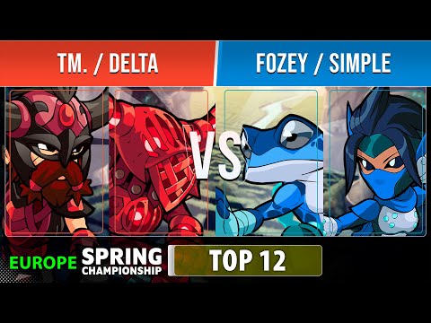 TM. & Delta VS Fozey & simpLe - Top 12 - EU - Brawlhalla Spring Championship 2022