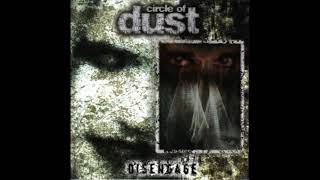 Circle Of Dust  – Disengage 1998 full album