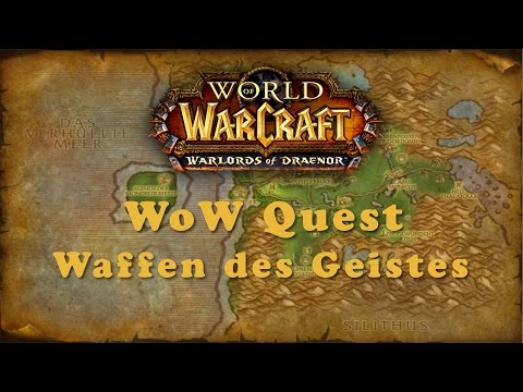 WoW Quest: Waffen des Geistes