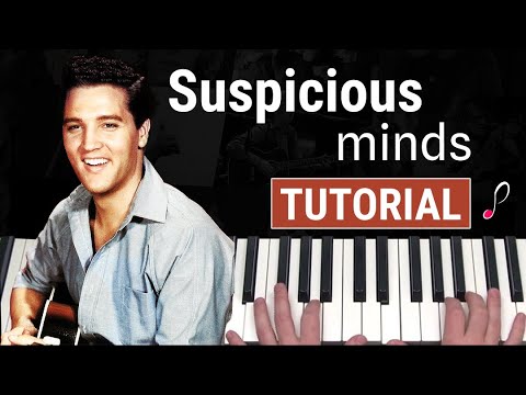 Como tocar "Suspicious minds" (Elvis Presley) - Piano tutorial y partitura
