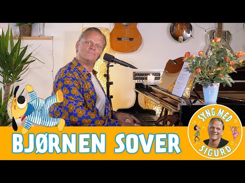 Bjørnen sover I Syng med Sigurd I Sigurd Barrett