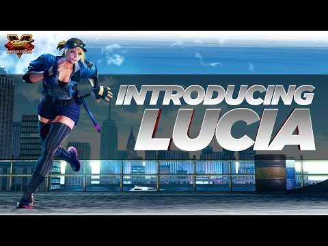 SFV: Character Introduction Series – Lucia