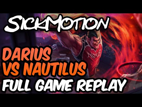 SickMotion - Darius vs Nautilus Toplane S6 - League of Legends