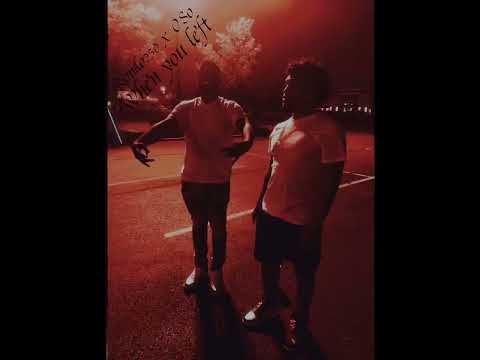 RONDO250 ft oso beezy -when you left