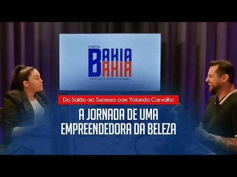 BAHIA TALKS #5 - YOLANDA CARVALHO