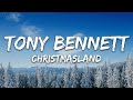 Tony Bennett - Christmasland (Lyrics)