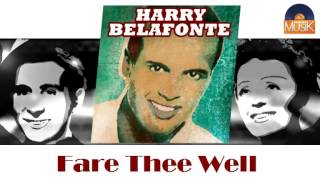 Harry Belafonte - Fare Thee Well (HD) Officiel Seniors Musik