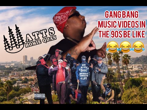 Gang Bang Music videos in the 90s be like