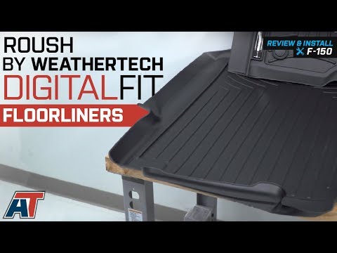 2015-2018 F150 Roush by WeatherTech DigitalFit FloorLiners SuperCab & SuperCrew Review & Install