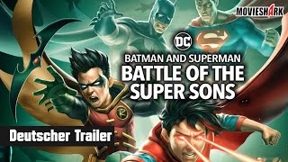 "BATMAN & SUPERMAN: BATTLE OF THE SUPER SONS" - Animation - Deutscher Trailer