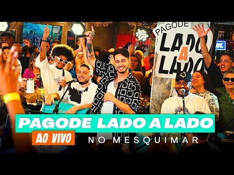 PAGODE LADO A LADO | MESQUIMAR - VOL. 1