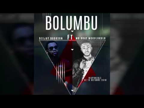 Mr Bray - Bolumbu Feat Dj Bookson
