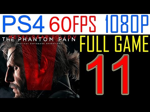 Metal Gear solid 5 The Phantom Pain Walkthrough Part 11 PS4 Gameplay Let's play - No Commentary