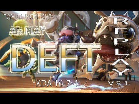 [Deft] [Deft KOGMAW] [KOGMAW vs EZREAL]
