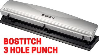 Bostitch Office 3 Hole Punch / HP12 3 Hole Punch Review