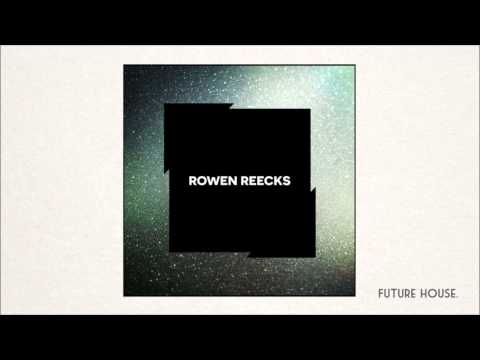 Rowen Reecks & Adam Aesalon - That Feeling