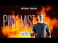Pink Mist | Official Trailer | Watch On Demand | Bristol Old Vic At Home
