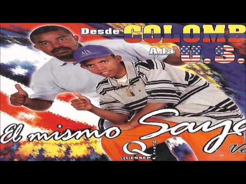 El Sayayin - El Vacilon Del Saya (El Desorden Del Saya)