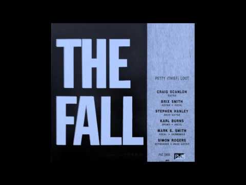The Fall - Petty Thief Lout