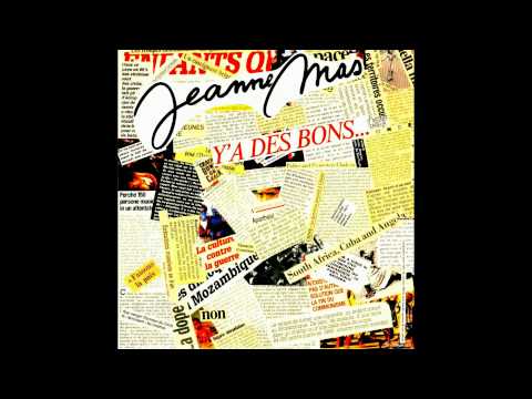 Jeanne Mas - Y'A Des Bons... (Audio)