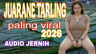 Download lagu JUARANAE TARLING PALING VIRAL 2026 AUDIO JERNIH mp3