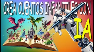 Crea tu Propio Libro de CUENTOS INFANTILES con IA | Guía Fácil