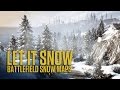 Battlefield - Let it Snow 