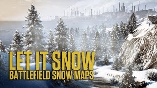 Battlefield - Let it Snow