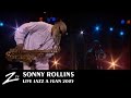Sonny Rollins - Salvador - LIVE 2005