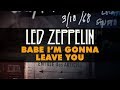 Led Zeppelin - Babe I'm Gonna Leave You (Official Audio)