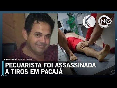 Pecuarista é assassinado a tiros no município de Pacajá (PA)    | SBT Altamira