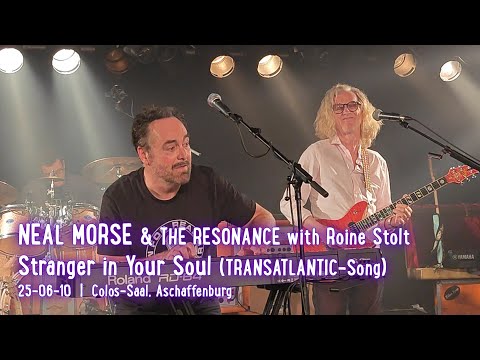 NEAL MORSE & THE RESONANCE - Stranger in Your Soul (TRANSATLANTIC); w Roine Stolt; Germany; 25-06-10