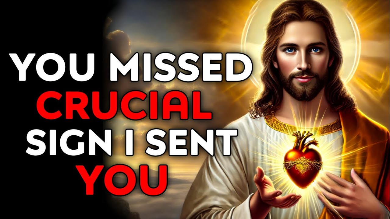 God Says : You Missed Crucial Sign I Sent You | God Message Today | God Helps | God's Message Now