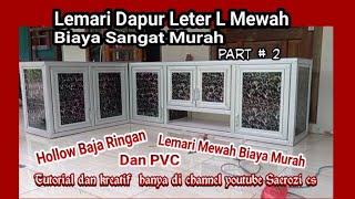 Download lagu Lemari Dapur Leter L. baja ringan part # 2. lemari mewah biaya murah mp3