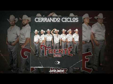 Cerrando Ciclos - Frente Norte | 2024