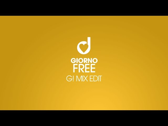 Giorno - Free (G! Mix)