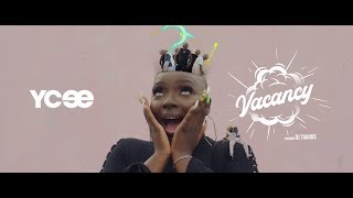 YCee - Vacancy (Official Video)