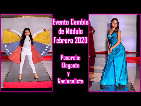 Pasarela Elegante y Nacionalista  - Cambio de Módulo Feb 2020