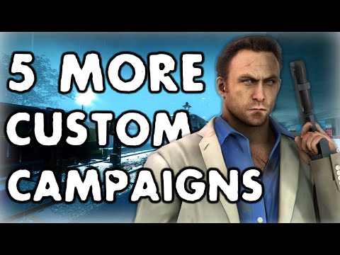 Top 5 Custom Left 4 Dead 2 Campaigns Part 2